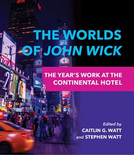 Cover image for The Worlds of John Wick