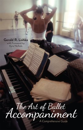 Cover image for The Art of Ballet Accompaniment