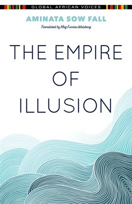 Cover image for The Empire of Illusion