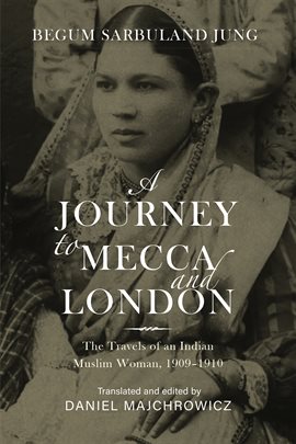 A Journey to Mecca and London