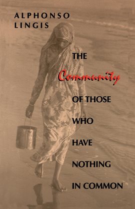 Cover image for The Community of Those Who Have Nothing in Common