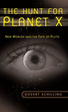 Cover image for The Hunt for Planet X