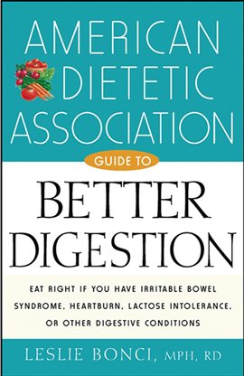 Imagen de portada para American Dietetic Association Guide to Better Digestion
