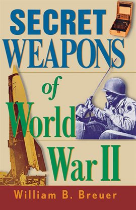Cover image for Secret Weapons of World War II