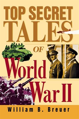 Cover image for Top Secret Tales of World War II