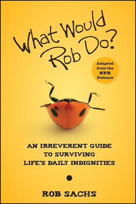 Cover image for What Would Rob Do