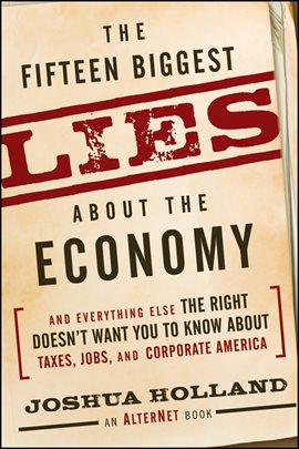 Cover image for The Fifteen Biggest Lies about the Economy