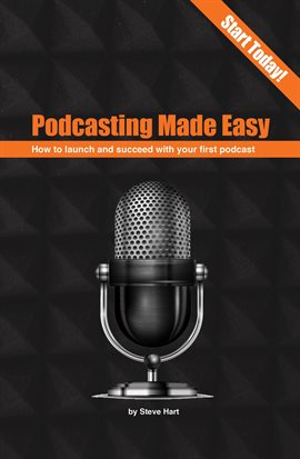 Cover image for Podcasting Made easy