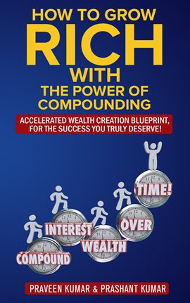 Cover image for How to Grow Rich with The Power of Compounding