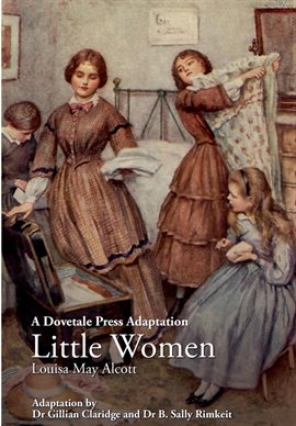 Cover image for A Dovetale Press Adaptation of Little Women by Louisa May Alcott