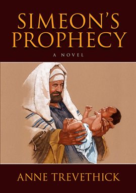 Cover image for Simeon's Prophecy