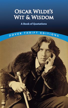 Cover image for Oscar Wilde's Wit and Wisdom