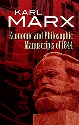 Imagen de portada para Economic and Philosophic Manuscripts of 1844