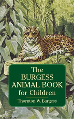 Cover image for The Burgess Animal Book for Children