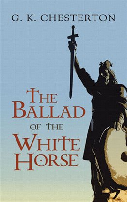 Cover image for The Ballad of the White Horse