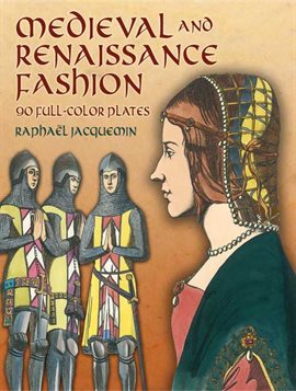 Cover image for Medieval and Renaissance Fashion