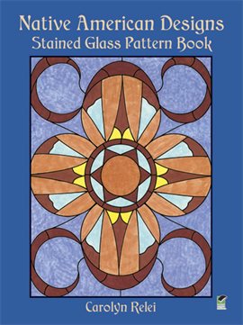 Imagen de portada para Native American Designs Stained Glass Pattern Book