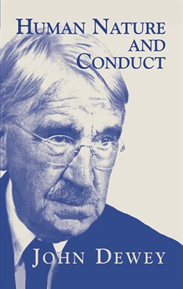 Cover image for Human Nature and Conduct