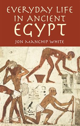 Cover image for Everyday Life in Ancient Egypt