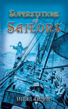 Imagen de portada para Superstitions of Sailors