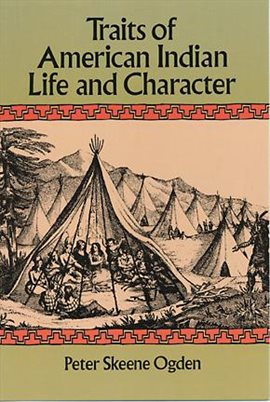 Cover image for Traits of American Indian Life and Character