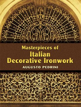 Imagen de portada para Masterpieces of Italian Decorative Ironwork