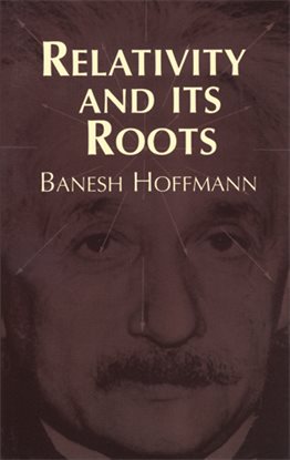 Cover image for Relativity and Its Roots