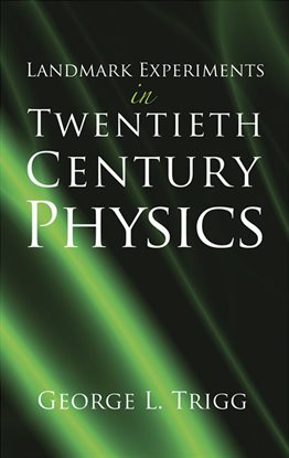 Cover image for Landmark Experiments in Twentieth-Century Physics