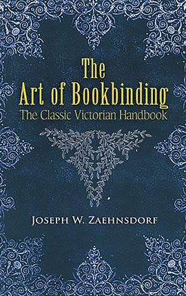 Cover image for The Art of Bookbinding