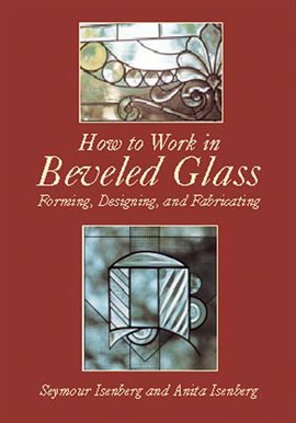 Imagen de portada para How to Work in Beveled Glass