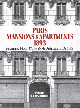 Imagen de portada para Paris Mansions and Apartments 1893