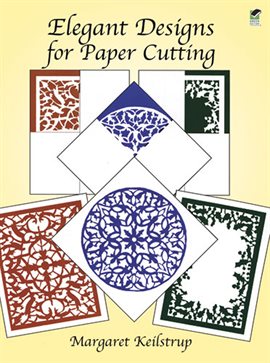 Imagen de portada para Elegant Designs for Paper Cutting