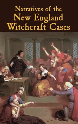 Imagen de portada para Narratives of the New England Witchcraft Cases