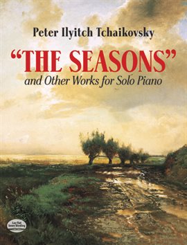 Imagen de portada para The Seasons and Other Works for Solo Piano