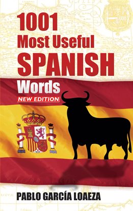 Cover image for 1001 Most Useful Spanish Words NEW EDITION