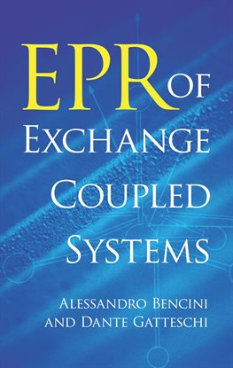 Cover image for EPR of Exchange Coupled Systems