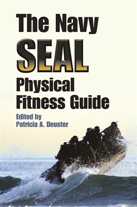 Imagen de portada para The Navy SEAL Physical Fitness Guide