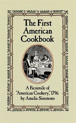 Cover image for The First American Cookbook