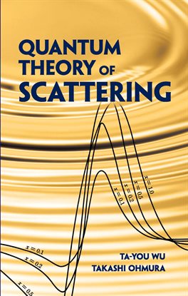 Cover image for Quantum Theory of Scattering