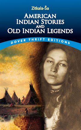 Cover image for American Indian Stories and Old Indian Legends
