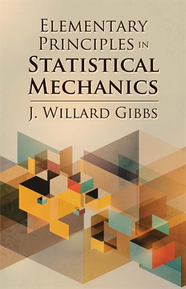 Cover image for Elementary Principles in Statistical Mechanics