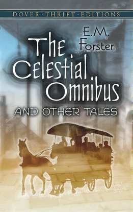 Cover image for The Celestial Omnibus and Other Tales