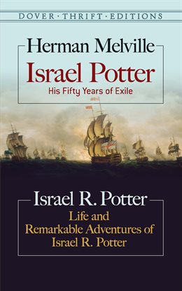 Imagen de portada para Israel Potter: His Fifty Years of Exile and Life and Remarkable Adventures of Israel R. Potter