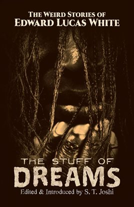 Cover image for The Stuff of Dreams