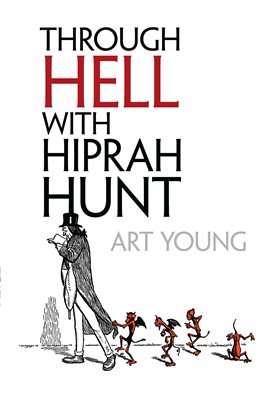 Cover image for Through Hell with Hiprah Hunt