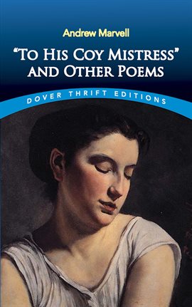 Cover image for "To His Coy Mistress" and Other Poems