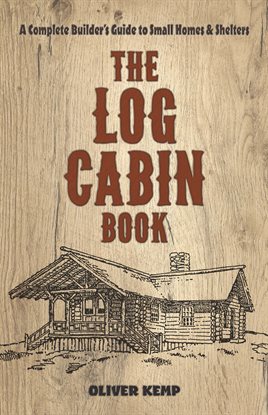 Cover image for The Log Cabin Book