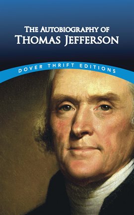 Cover image for The Autobiography of Thomas Jefferson