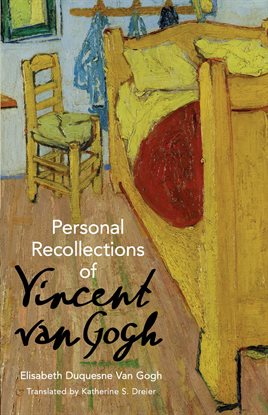 Imagen de portada para Personal Recollections of Vincent Van Gogh