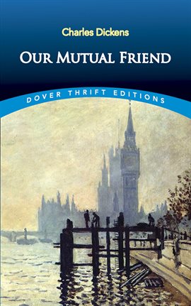 Cover image for Our Mutual Friend